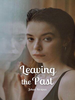 cover image of Leaving the Past